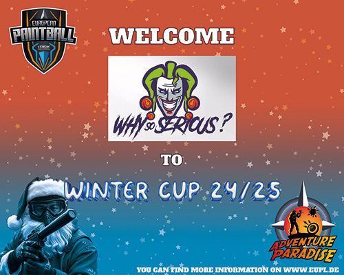 Welcome Why so Serious to the Winter Cup 24/25
